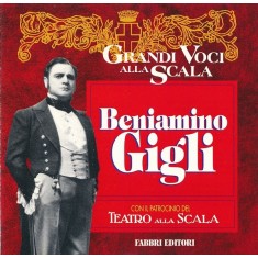 CD Beniamino Gigli &ndash; Grandi Voci Alla Scala (VG+)
