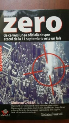 Zero de ce versiunea oficiala despre atacul de la 11 septembrie este un fals-Giulietto Chiesa foto