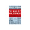 The Worldly Philosophers: The Lives, Times, and Ideas of the Great Economic Thinkers