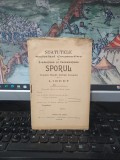 Statute Societate Cooperativa Sporul Smulti Covurlui Targu Jiu 1906, Editie Princeps