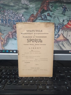 Statutele Societăței cooperative de producțiune și consumațiune Sporul, com. Smulți, jud. Covurlui, azi &amp;icirc;n jud. Galați, T&amp;acirc;rgu Jiu 1906, 1936 foto