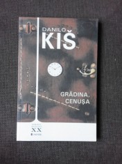 GRADINA, CENUSA - DANILO KIS
