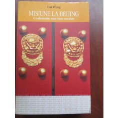 Misiune la Beijing. Confesiunile unei foste maoiste