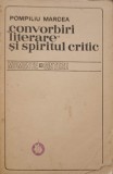CONVORBIRI LITERARE SI SPIRITUL CRITIC-POMPILIU MARCEA-225625