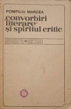 CONVORBIRI LITERARE SI SPIRITUL CRITIC-POMPILIU MARCEA