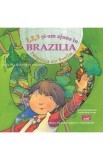 1, 2, 3 si-am ajuns in Brazilia. Panglicile din Bonfim - Cristina Falcon Maldonado