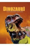 Dinozauri. Atlas ilustrat bilingv roman-german