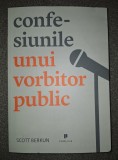 Scott Berkun - Confesiunile unui vorbitor public, 2012, brosata, carte de afaceri