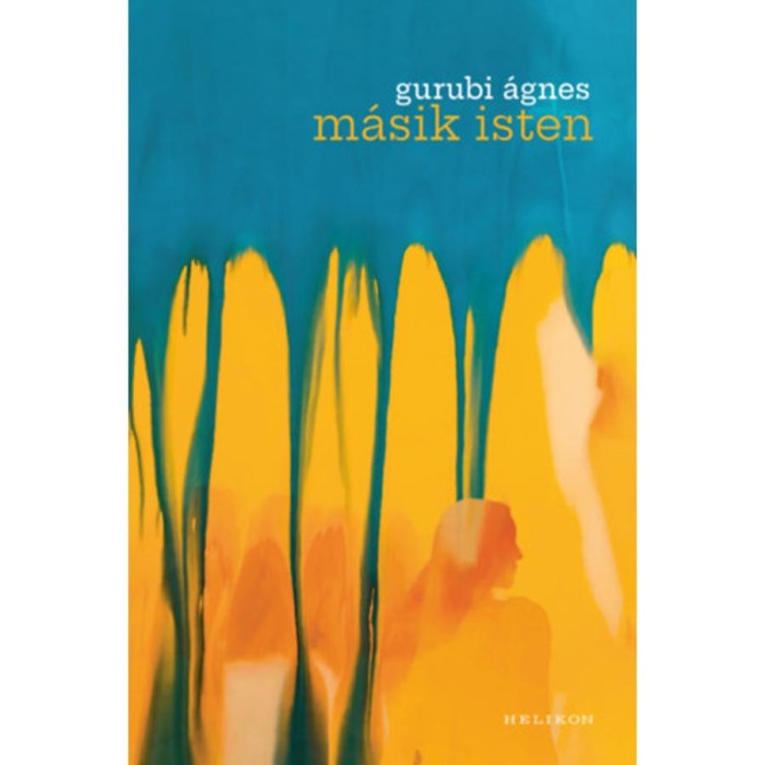 M&aacute;sik Isten - Gurubi &Aacute;gnes