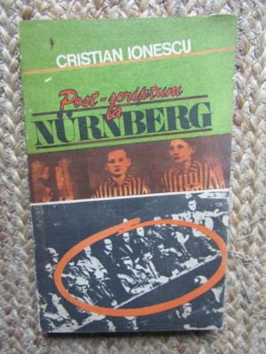 CRISTIAN IONESCU - POST SCRIPTUM LA NURNBERG foto