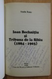 Vasile I. Rusu - Ioan Bechnitiu si Tribuna de la Sibiu (cu dedicatia autorului)