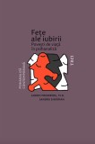 Cumpara ieftin Fete ale iubirii | Ahron Friedberg, Sandra Sherman