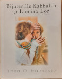 Bijuteriile Kabbalah si Lumina Lor