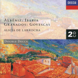 Albeniz: Iberia / Granados: Goyescas | Enrique Granados, Isaac Albeniz, Alicia DeLarrocha, Clasica, Universal Music