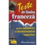 Teste de limba franceza pentru admiterea in invatamantul superior