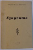 EPIGRAME de NICOLAE AL. CR. MIRONESCU , 1940 , DEDICATIE*