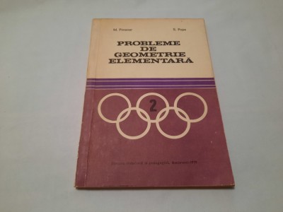 PROBLEME DE GEOMETRIE ELEMENTARA M PIMSNER ,S POPA,RF20/0 foto