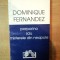 PORPORINO SAU MISTERELE DIN NEAPOLE de DOMINIQUE FERNANDEZ , Bucuresti 1994