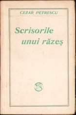 C3909N Scrisorile unui răzeș de Cezar Petrescu, fără an