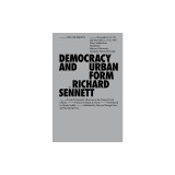 Democracy and Urban Form