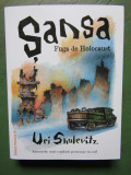 Șansa. Fuga de Holocaust. Amintirile unei copilării ...- Uri SHULEVITZ