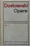 Cumpara ieftin Opere (volumul 1) - 1966 - Dostoievski (L367)