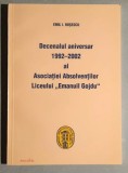 Decenalul aniversar 1992-2002 al Asociatiei Absolventilor Gojdu - Rosescu