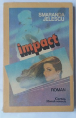 (C455) SMARANDA JELESCU - IMPACT foto