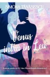 Venus intra in leu - Simona Tanasescu