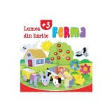 Lumea din hartie. Ferma - Kreativ