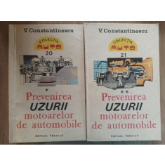 Prevenirea uzurii motoarelor de automobile 1, 2- V. Constantinescu