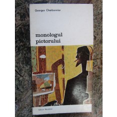 Monologul pictorului &ndash; Georges Charbonnier