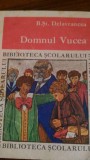 Domnul Vucea B.St.Delavrancea 1968