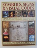 SYMBOLS , SIGNS &amp; VISUAL CODES by MARK O' CONNELL , RAJE AIREY , 2009