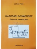 Liliana Popa - Masurari geometrice - Indrumar de laborator (Editia: 2005)