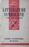 LA LITTERATURE SYMBOLISTE