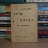 ANA CONTA KERNBACH - NOTIUNI DE PEDAGOGIE , EDITIA III-A , IASI , 1918 #