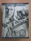 Cumpara ieftin Revolta in desert - T. E. Lawrence (1940)