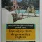EXERCITII SI TESTE DE GRAMATICA ENGLEZA de GEORGIANA GALATEANU - FARNOAGA si DEBORA PARKS , 2008 , PREZINTA URME DE INDOIRE SI DE UZURA