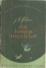 AS - FABRE J.H. - DIN LUMEA INSECTELOR foto