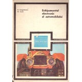 N. Dragulanescu, M. Ciuca - Echipamentul electronic al automobilului
