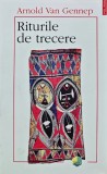 Riturile de trecere - Arnold van Gennep, Polirom, Folclor, Coperta Brosata, Stare Buna, Romana