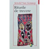 Riturile de trecere (C254)