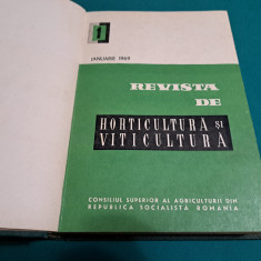 REVISTA DE HORTICULTURĂ ȘI VITICULTURĂ / NR. 1-6 / 1969 *