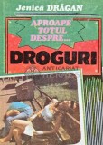 Aproape totul despre droguri - 1994 - Jenica Dragan (K253), Militara