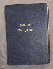 Imnuri crestine pentru proslavirea lui Dumnezeu cu note muzicale Ed. a v -a Ed. Cuvantul Evangheliei