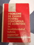 Probleme De Chimie Pentru Concursul De Admitere In Invatamantul Tehnic Superior