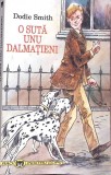 O SUTA UNU DALMATIENI-DODIE SMITH-347671
