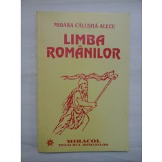 LIMBA ROMANILOR - MIOARA CALUSITA-ALECU