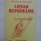 LIMBA ROMANILOR - MIOARA CALUSITA-ALECU